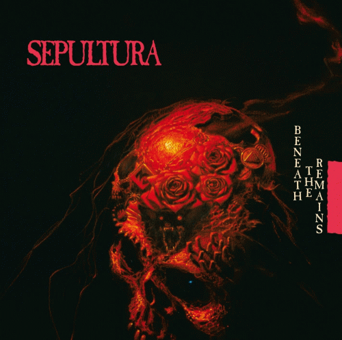 Sepultura : Beneath the Remains